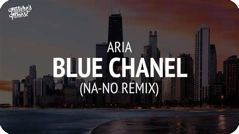 aria bleu chanel na no rmx скачать|ARIA .